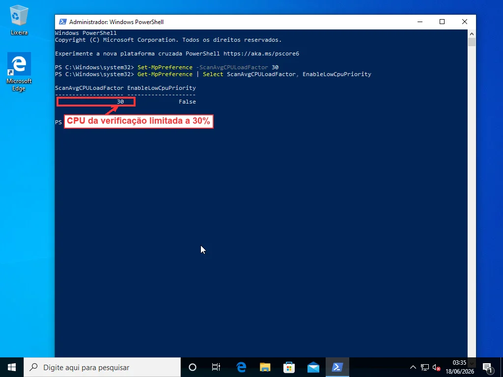 Janela do PowerShell de administrador executando Set-MpPreference -ScanAvgCPULoadFactor 30 e Get-MpPreference confirmando o valor