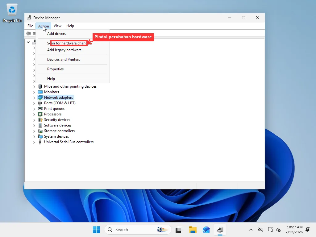Device Manager Windows dengan menu Action terbuka dan Scan for hardware changes ditandai, Network adapters dipilih di struktur pohon