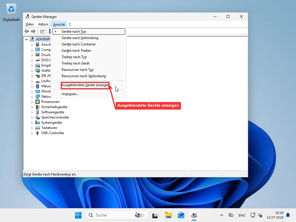 Windows Geräte-Manager mit geöffnetem Ansicht-Menü und hervorgehobenem Ausgeblendete Geräte anzeigen