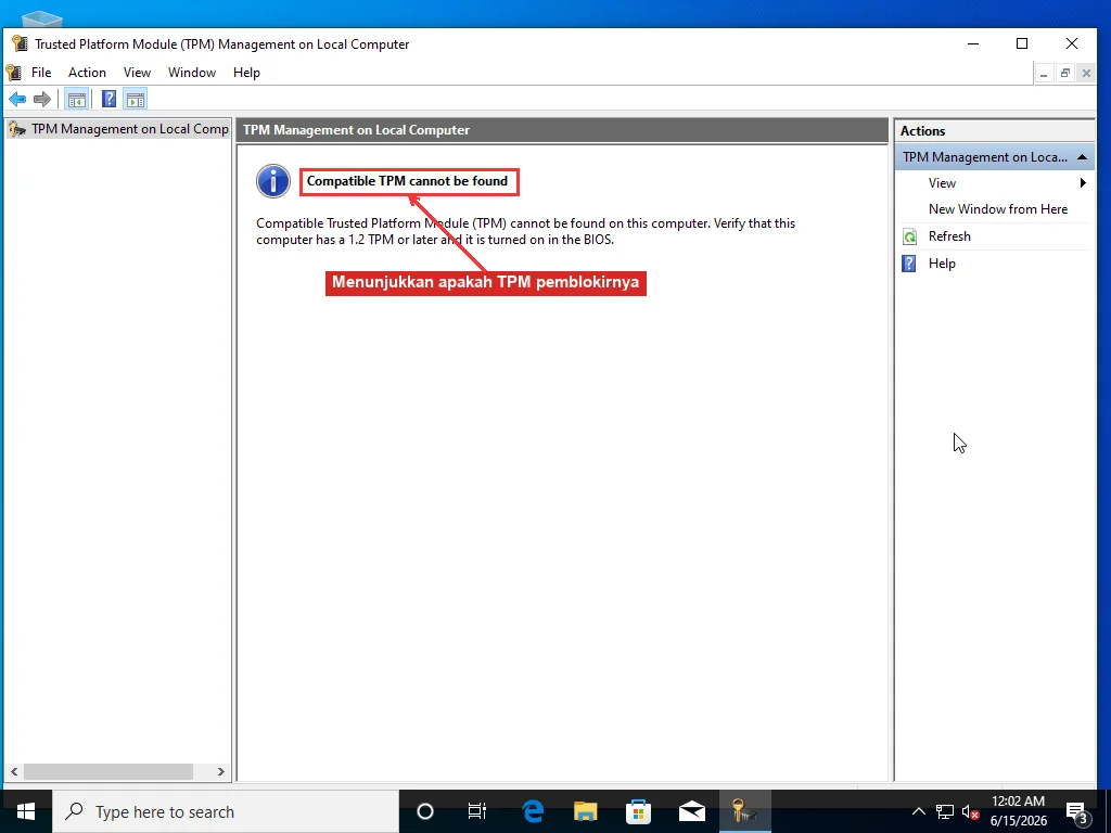 Konsol TPM Management Windows (tpm.msc) menampilkan 'Compatible TPM cannot be found', status yang memberi tahu apakah TPM jadi pemblokir Windows 11-mu